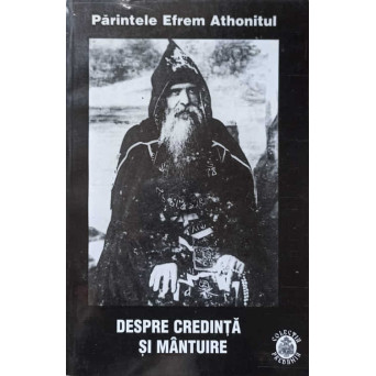 DESPRE CREDINTA SI MANTUIRE