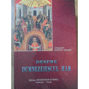 DESPRE DUMNEZEIESCUL HAR