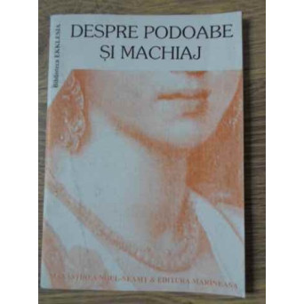 DESPRE PODOABE SI MACHIAJ