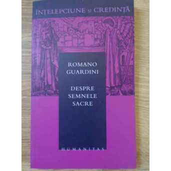 DESPRE SEMNELE SACRE