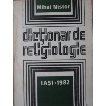 DICTIONAR DE RELIGIOLOGIE