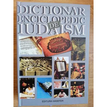 DICTIONAR ENCICLOPEDIC DE IUDAISM