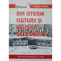 DIN ISTORIA CULTURII SI RELIGIEI GETO-DACICE DIN ISTORIA CULTURII SI RELIGIEI GETO-DACICE