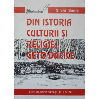 DIN ISTORIA CULTURII SI RELIGIEI GETO-DACICE
