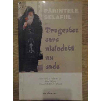 DRAGOSTEA CARE NICIODATA NU CADE