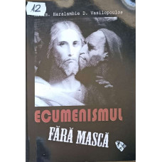 ECUMENISMUL FARA MASCA