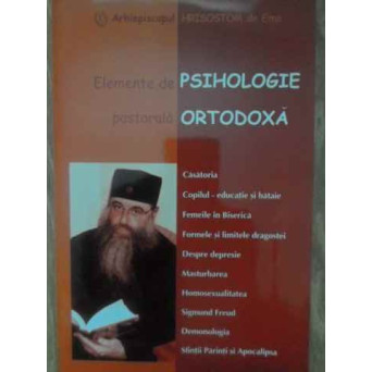 ELEMENTE DE PSIHOLOGIE PASTORALA ORTODOXA