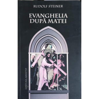 EVANGHELIA DUPA MATEI
