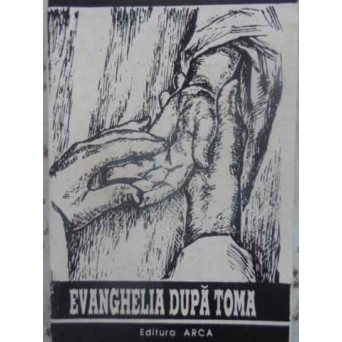 EVANGHELIA DUPA TOMA