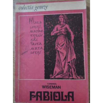 FABIOLA SAU BISERICA DIN CATACOMBE