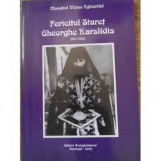 FERICITUL STARET GHEORGHE KARSLIDIS 1901-1959