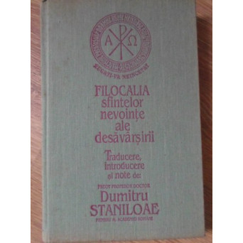 FILOCALIA SFINTELOR NEVOINTE ALE DESAVARSIRII VOL.2