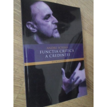 FUNCTIA CRITICA A CREDINTEI