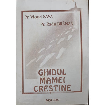 GHIDUL MAMEI CRESTINE
