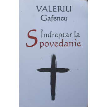 INDREPTAR LA SPOVEDANIE