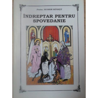 INDREPTAR PENTRU SPOVEDANIE