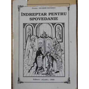 INDREPTAR PENTRU SPOVEDANIE