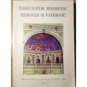INDRUMATOR BISERICESC MISIONAR SI PATRIOTIC (I)