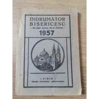 INDRUMATOR BISERICESC PE ANUL COMUN DE LA HRISTOS 1957