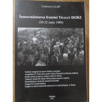 INMORMANTAREA FRATELUI TRAIAN DORZ (20-22 IUNIE 1989)