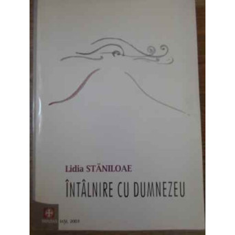 INTALNIRE CU DUMNEZEU