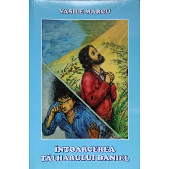 INTOARCEREA TALHARULUI DANIEL