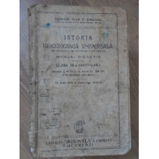 ISTORIA BISERICEASCA UNIVERSALA (CU ELEMENTE DE CATEHISM SI LITURGICA) MANUAL DIDACTIC