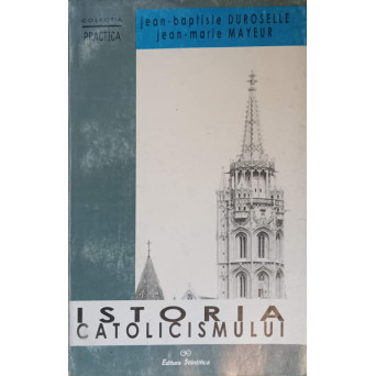 ISTORIA CATOLICISMULUI