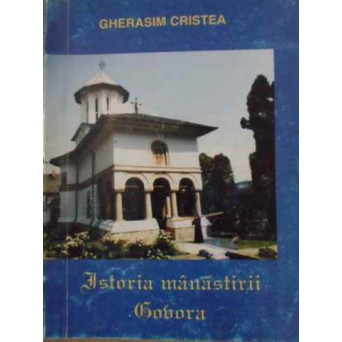 ISTORIA MANASTIRII GOVORA