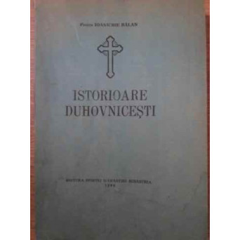 ISTORIOARE DUHOVNICESTI
