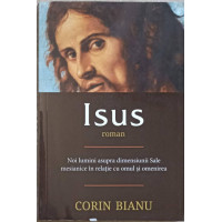 ISUS. NOI LUMINI ASUPRA DIMENSIUNII SALE MESIANICE IN RELATIE CU OMUL SI OMENIREA ISUS. NOI LUMINI ASUPRA DIMENSIUNII SALE MESIANICE IN RELATIE CU OMUL SI OMENIREA