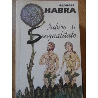 IUBIRE SI SENZUALITATE