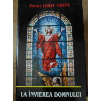 LA INVIEREA DOMNULUI