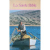 LA SAINTE BIBLE