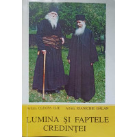 LUMINA SI FAPTELE CREDINTEI LUMINA SI FAPTELE CREDINTEI