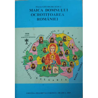 MAICA DOMNULUI OCROTITOAREA ROMANIEI