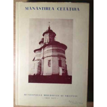 MANASTIREA CETATUIA
