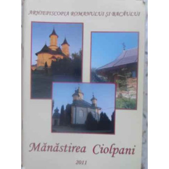 MANASTIREA CIOLPANI