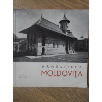 MANASTIREA MOLDOVITA MANASTIREA MOLDOVITA