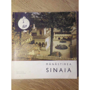 MANASTIREA SINAIA