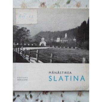 MANASTIREA SLATINA