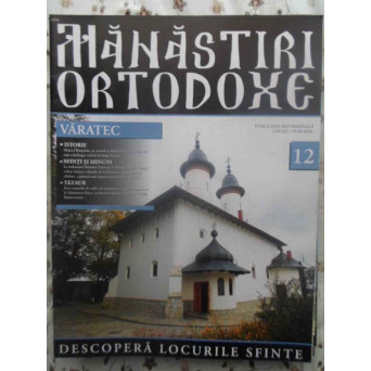 MANASTIRI ORTODOXE VOL.12 VARATEC
