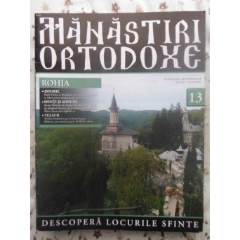 MANASTIRI ORTODOXE VOL.13 ROHIA