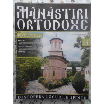 MANASTIRI ORTODOXE VOL.14 DINTR-UN LEMN