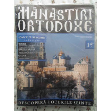 MANASTIRI ORTODOXE VOL.15 SFANTUL SERGHIE RUSIA