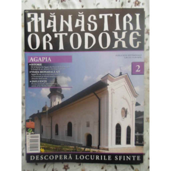 MANASTIRI ORTODOXE VOL.2 AGAPIA