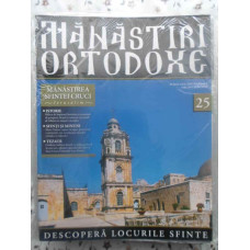 MANASTIRI ORTODOXE VOL.25 MANASTIREA SFINTEI CRUCI IERUSALIM