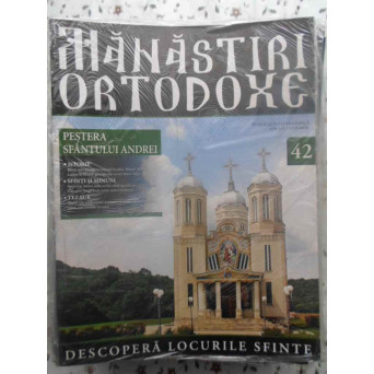 MANASTIRI ORTODOXE VOL.42 PESTERA SFANTULUI ANDREI