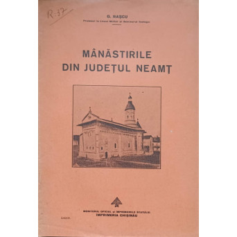 MANASTIRILE DIN JUDETUL NEAMT