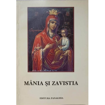 MANIA SI ZAVISTIA